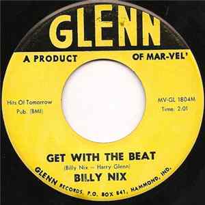 Billy Nix - Get With The Beat / Purty Girls Are Purty Album