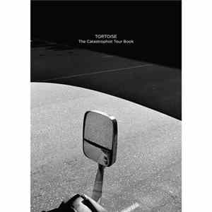 Tortoise - The Catastrophist Tour Book Live Tracks Album