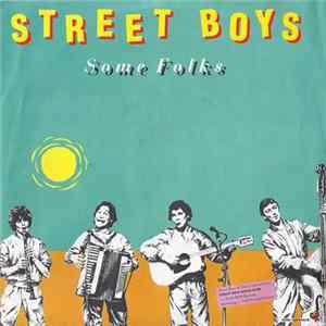 Street Boys - Some Folks Album