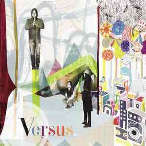 Versus. - On The Ones And Threes Album