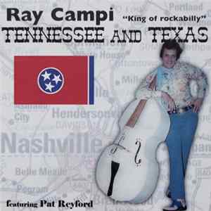 Ray Campi Featuring Pat Reyford - Tennessee And Texas Album