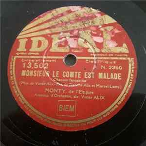 Monty De L' Empire - Monsieur Le Comte Est Malade / Zigue , Zigue Martine Album