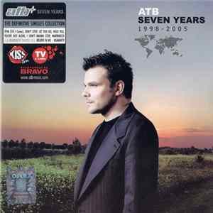 ATB - Seven Years - 1998-2005 Album