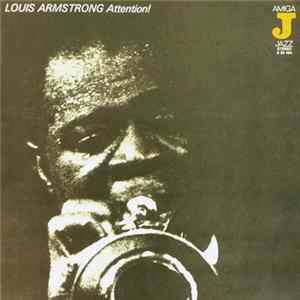 Louis Armstrong - Attention! Album