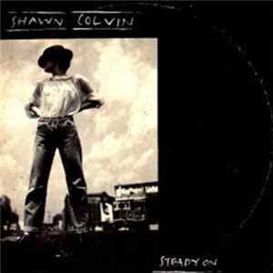 Shawn Colvin - Steady On Album