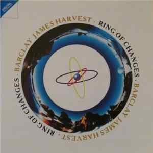 Barclay James Harvest - Ring Of Changes Album