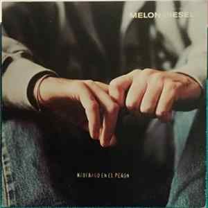 Melon Diesel - Náufrago en el Peñón Album