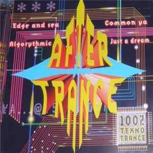 Various - After Trance 100% Tekno Trance Album