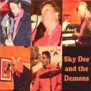 Sky Dee And The Demons - Sky Dee And The Demons Album