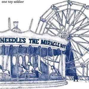 One Toy Soldier - Needles The Miracle Boy Album