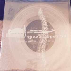 Spazz / Öpstand - Spazz / Öpstand Album