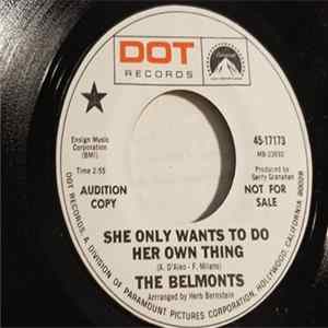 The Belmonts - She Only Wants To Do Her Own Thing / Reminiscences Album