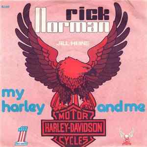 Rick Norman Introducing Wendy Lane - My Harley And Me Album