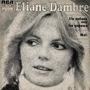 Eliane Dambre - Un Enfant Sur Les Genoux Album