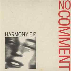 No Comment - Harmony E.P. Album