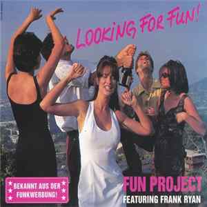 Fun Project - Looking For Fun Album