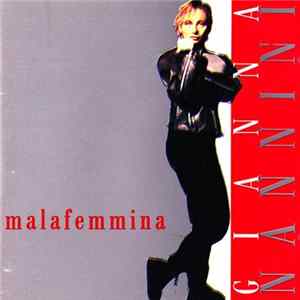 Gianna Nannini - Malafemmina Album
