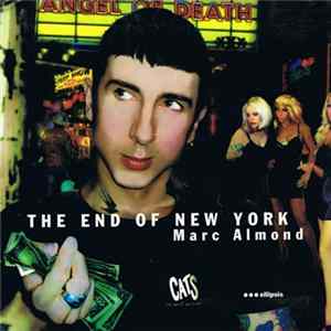 Marc Almond - The End Of New York Album