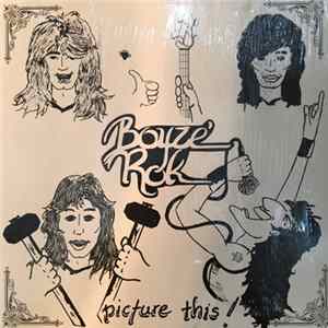Boyze' Rok - Picture This! Album