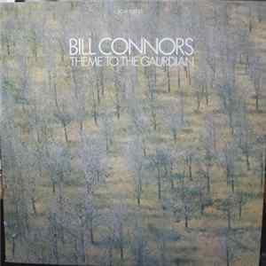 Bill Connors - Theme To The Gaurdian Album