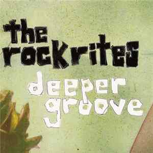 The Rockrites - Deeper Groove Album