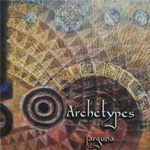 Jarguna - Archetypes Album