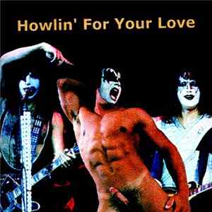 Gene Simmons - Howlin' For Your Love Album