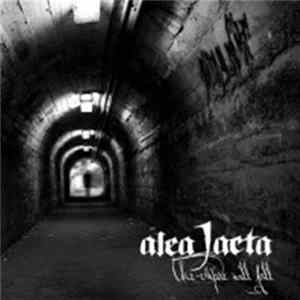 Alea Jacta - The Empire Will Fall Album