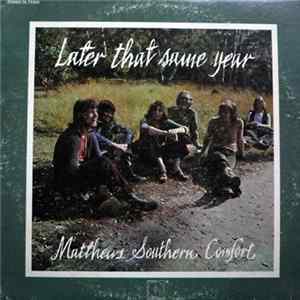 Matthews Southern Comfort - Later That Same Year Album
