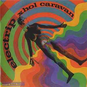 Xhol Caravan - Electrip Album
