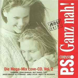 Various - P.S. Company Ganz Nah! Vol. 2 (Die Mega-Mix Love-CD) Album