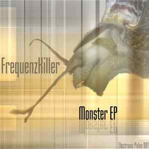 FrequenzKiller - Monster EP Album