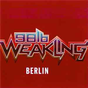 98lb. Weakling - Berlin Album
