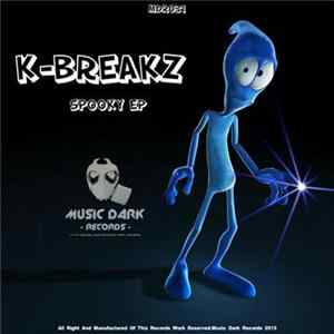 K-Breakz - Spooky EP Album