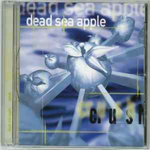 Dead Sea Apple - Crush Album