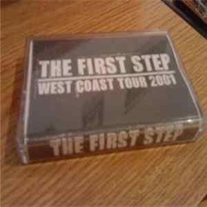 The First Step - West Coast Tour 2001 Album