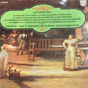 Igor Markevitch / Solistas Coro Y Orquesta De La Rtve - La Zarzuela Album