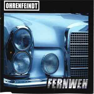 Ohrenfeindt - Fernweh Album