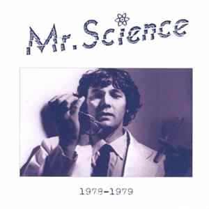 Mr. Science - 1978-1979 Album