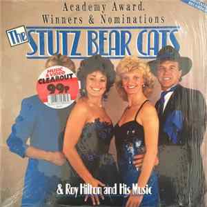 Stutz Bear Cats, Roy Hilton and His Music - Academy Award Winners & Nominations Album