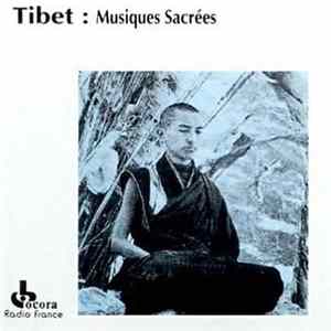Unknown Artist - Tibet: Musiques Sacrées Album