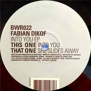 Fabian Dikof - Into You EP Album