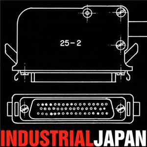 Industrial Japan - 25-2 Album