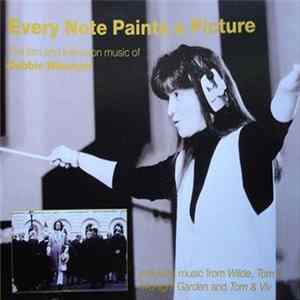 Debbie Wiseman, The Locrian Ensemble - Every Note Paints A Picture Album