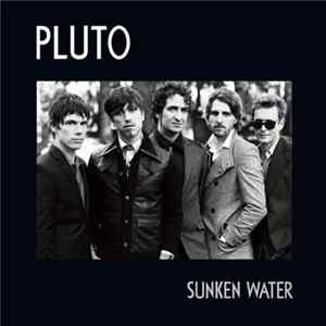 Pluto - Sunken Water Album