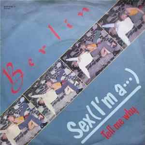 Berlin - Sex (I'm A...) Album