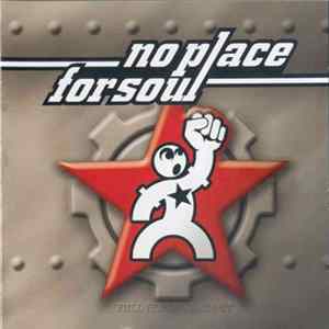 No Place For Soul - Full Global Racket Album