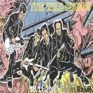 The Wild Bunch - 18.11.2000 Live In Basel Album