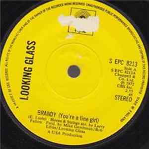Looking Glass - Brandy (You're A Fine Girl) Album