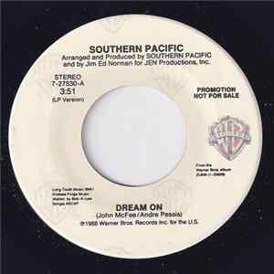 Southern Pacific - Dream On Album